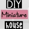 diy miniature house